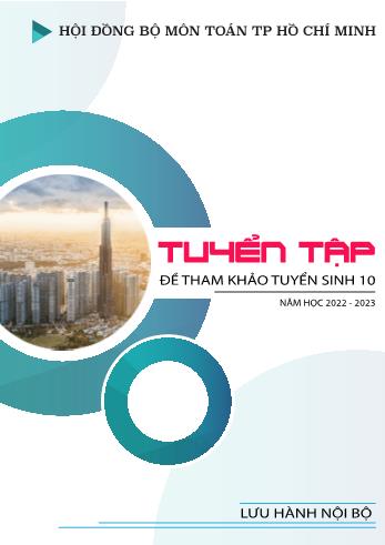 Tuyển tập đề tham khảo tuyển sinh Lớp 10 môn Toán - Năm học 2022-2023 - Thành phố Hồ Chí Minh