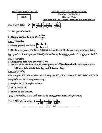 Đề thi thử vào Lớp 10 THPT năm học 2023-2024 môn Toán - Đề A - Trường THCS Lê Lợi (Có đáp án)