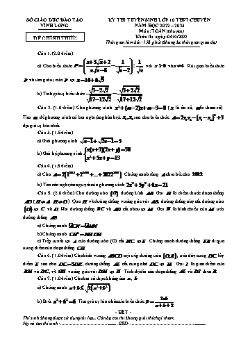Đề thi tuyển sinh Lớp 10 THPT chuyên năm học 2022-2023 môn Toán - SGD&ĐT Vĩnh Long (Có đáp án)