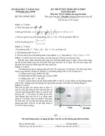Đề thi tuyển sinh Lớp 10 THPT năm 2022-2023 môn Toán (Chung) - SGD&ĐT tỉnh Quảng Ninh (Có đáp án)