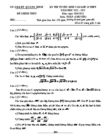 Đề thi tuyển sinh vào Lớp 10 THPT chuyên năm học 2021-2022 môn Toán (Chuyên) - SGD&ĐT Quảng Bình (Có đáp án)