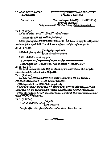 Đề thi tuyển sinh vào Lớp 10 THPT năm học 2022-2023 môn Toán (Chuyên) - SGD&ĐT Bình Định (Có đáp án)
