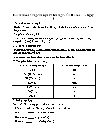 Bài tập ôn thi vào 10 môn Tiếng Anh - Đại từ nhân xưng chủ ngữ và tân ngữ (Có đáp án)