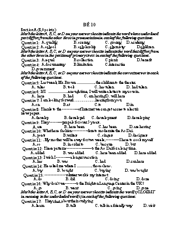 Đề thi tuyển sinh vào Lớp 10 THPT môn Tiếng Anh - Đề 10 (Có hướng dẫn chấm)