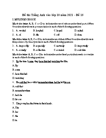 Đề thi vào Lớp 10 môn Tiếng Anh - Đề 15 - Năm học 2021-2022 (Có đáp án)