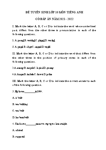 Đề tuyển sinh Lớp 10 môn Tiếng Anh - Đề số 4 - Năm học 2021-2022 (Có đáp án)