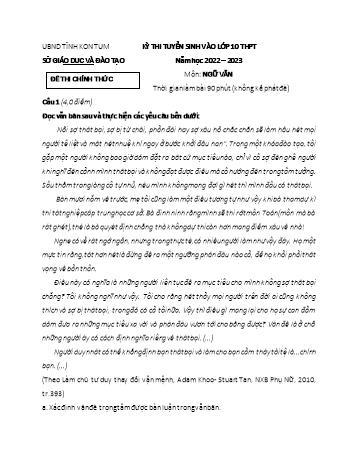 Kỳ thi tuyển sinh vào Lớp 10 THPT môn Ngữ văn - Năm học 2022-2023 - Sở GD&ĐT Kon Tum (Có đáp án)