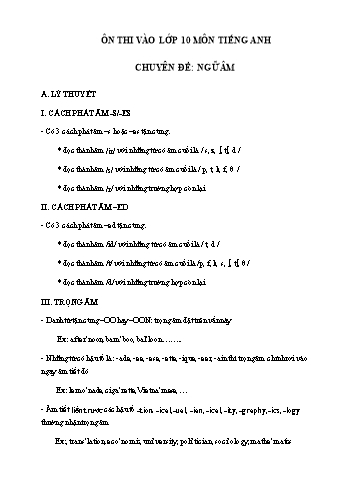 Ôn thi vào Lớp 10 môn Tiếng Anh - Chuyên đề: Ngữ âm