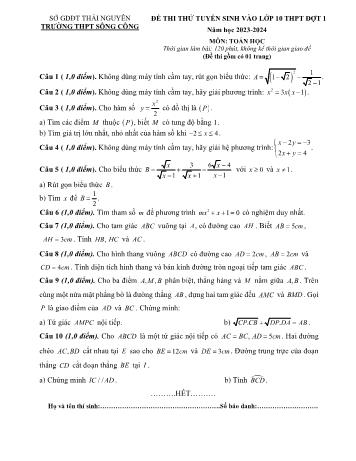 Đề thi thử tuyển sinh vào Lớp 10 THPT đợt 1 môn Toán - Năm học 2023-2024 - Trường THPT Sông Công (Có đáp án)