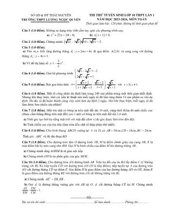 Đề thi thử tuyển sinh vào Lớp 10 THPT lần 1 môn Toán - Năm học 2023-2024 - Trường THPT Lương Ngọc Quyến (Có đáp án)