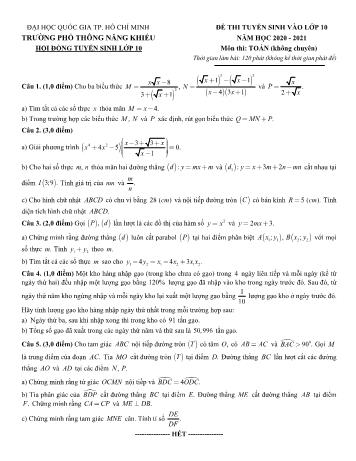 Đề thi tuyển sinh Lớp 10 THPT môn Toán (Không chuyên) - Năm học 2020-2021 - Trường PT Năng Kiếu - ĐH Quốc gia TP Hồ Chí Minh (Có đáp án)