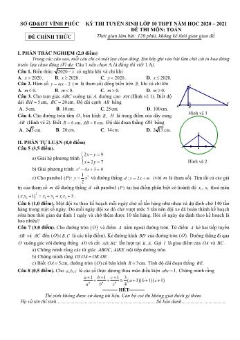 Đề thi tuyển sinh Lớp 10 THPT môn Toán - Năm học 2020-2021 - Sở GD và ĐT Vĩnh Phúc (Có đáp án)