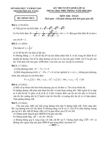 Đề thi tuyển sinh Lớp 10 THPT môn Toán - Năm học 2020-2021 - Sở GD và ĐT Thành phố Đà Nẵng (Có đáp án)