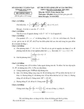 Đề thi tuyển sinh vào Lớp 10 THPT chuyên môn Toán (Chuyên Tin) - Năm học 2022-2023 - Sở GD và ĐT Quảng Nam (Có đáp án)