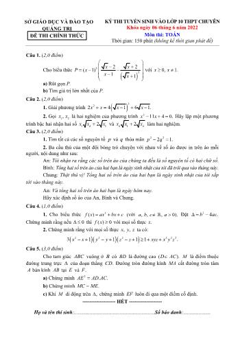 Đề thi tuyển sinh vào Lớp 10 THPT chuyên môn Toán - Năm học 2021-2022 - Sở GD và ĐT Quảng Trị (Có đáp án)