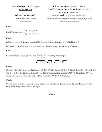 Đề thi tuyển sinh vào Lớp 10 THPT chuyên Trần Hưng Đạo môn Toán - Năm học 2020-2021 - Sở GD và ĐT Bình Thuận (Có đáp án)