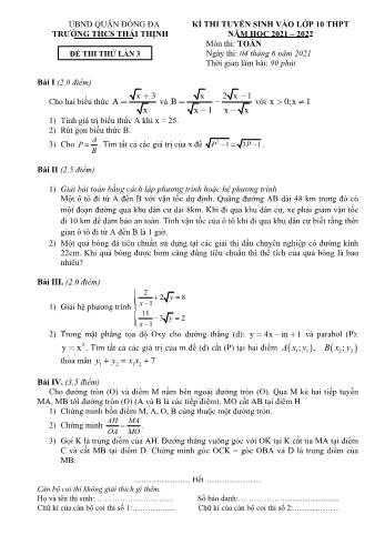 Đề thi tuyển sinh vào Lớp 10 THPT lần 3 môn Toán - Năm học 2021-2022 - Trường THCS Thái Thịnh (Có đáp án)