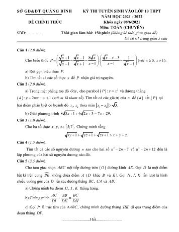 Đề thi tuyển sinh vào Lớp 10 THPT môn Toán (Chuyên) - Năm học 2021-2022 - Sở GD và ĐT Quảng Bình (Có đáp án)