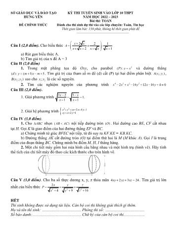 Đề thi tuyển sinh vào Lớp 10 THPT môn Toán (Chuyên Toán, Tin) - Năm học 2022-2023 - Sở GD và ĐT Hưng Yên (Có đáp án)