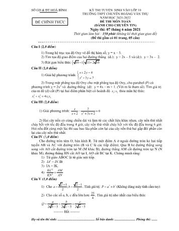 Đề thi tuyển sinh vào Lớp 10 trường THPT chuyên Hoàng Văn Thụ môn Toán - Năm học 2021-2022 - Sở GD và ĐT Hòa Bình (Có đáp án)