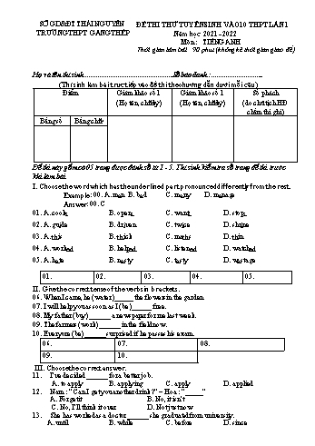 Đề thi thử tuyển sinh vào Lớp 10 THPT môn Tiếng Anh - Năm học 2021-2022 - Trường THPT Gang Thép