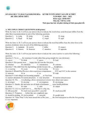 Đề thi tuyển sinh vào Lớp 10 THPT môn Tiếng Anh - Năm học 2021-2022 - Sở GD và ĐT Khánh Hòa (Có đáp án)