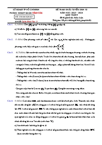 3 Đề tham khảo tuyển sinh vào Lớp 10 THPT môn Toán - Năm học 2023-2024 - Phòng GD và ĐT Tân Bình (Có đáp án)