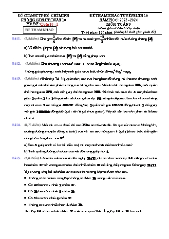 Bộ đề tham khảo tuyển sinh vào Lớp 10 THPT môn Toán - Năm học 2023-2024 - Phòng GD và ĐT Quận 10 (Có đáp án)